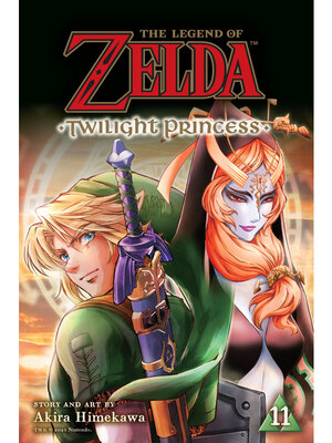cover image of The Legend of Zelda: Twilight Princess, Volume 11